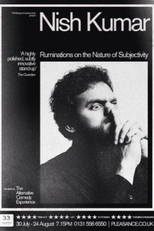 Nish Kumar: Ruminations on the Nature of Subjectivity 2015 official movie poster