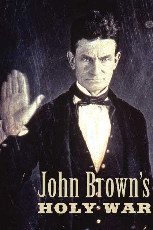 John Brown's Holy War 2000 official movie poster