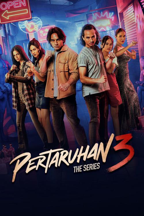 Pertaruhan 3: The Series 2025 official movie poster