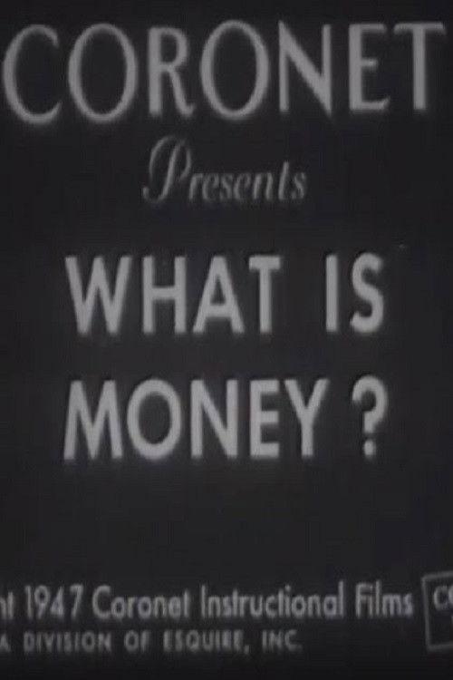 What Is Money? 1947 official movie poster
