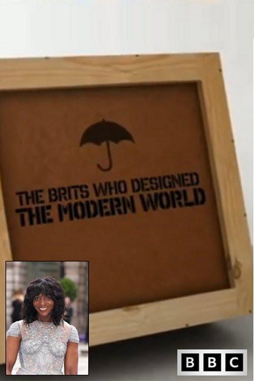 The Brits Who Designed the Modern World 2016 official movie poster
