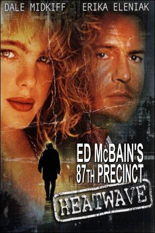 Ed McBain's 87th Precinct: Heatwave 1997 official movie poster