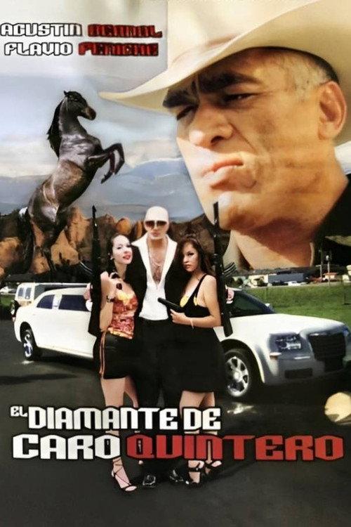 El Diamante de Caro Quintero 2001 official movie poster