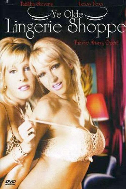 Ye Olde Lingerie Shoppe 2006 official movie poster