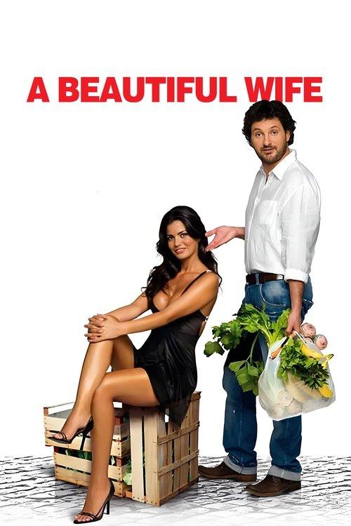 A Beautiful Wife 2007 official movie poster