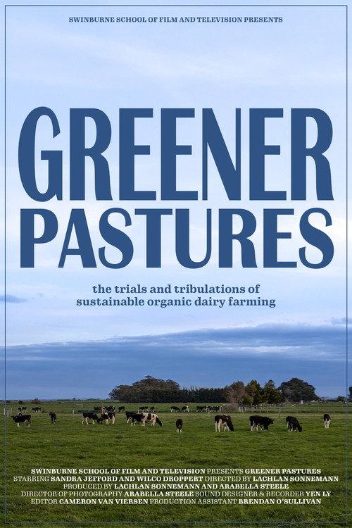 Greener Pastures 2024 official movie poster
