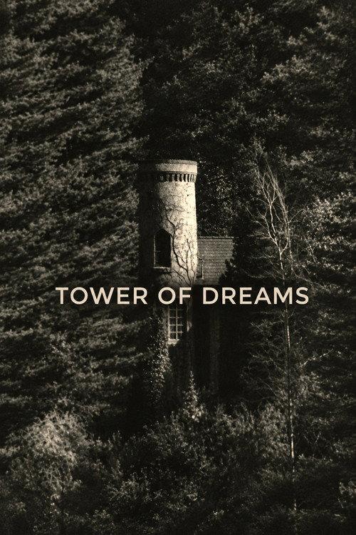 Tower of Dreams  official movie poster
