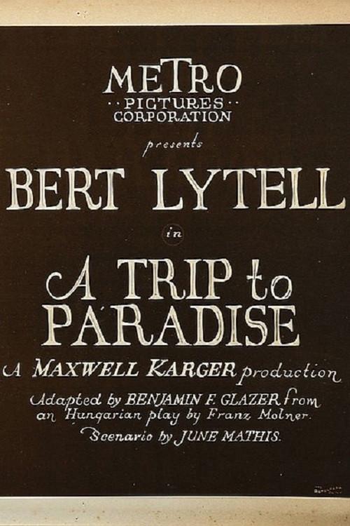 A Trip to Paradise 1921 official movie poster