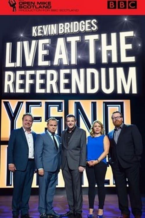 Kevin Bridges: Live at the Referendum 2014 official movie poster