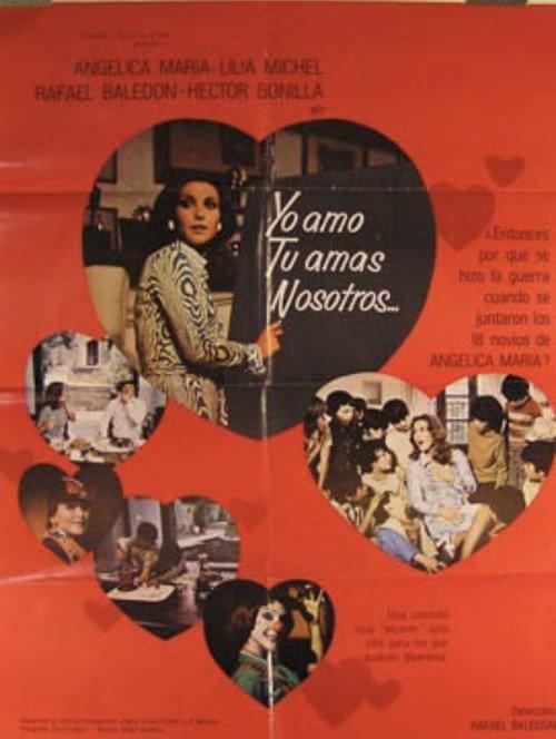 Yo Amo, Tu Amas, Nosotros... 1975 official movie poster