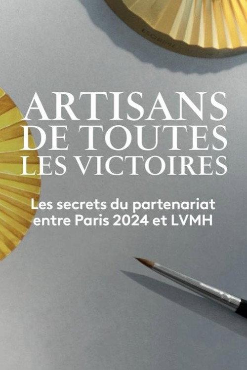 Artisans de Toutes les Victoires 2024 official movie poster