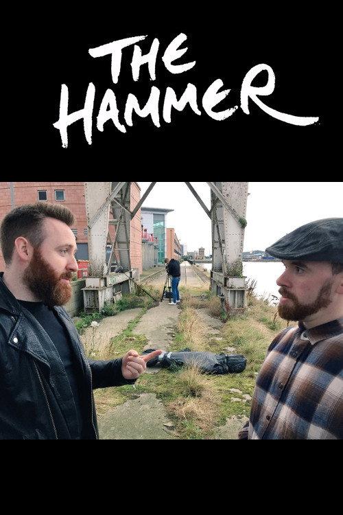 Cannipals Short Film 002: The Hammer 2017 official movie poster