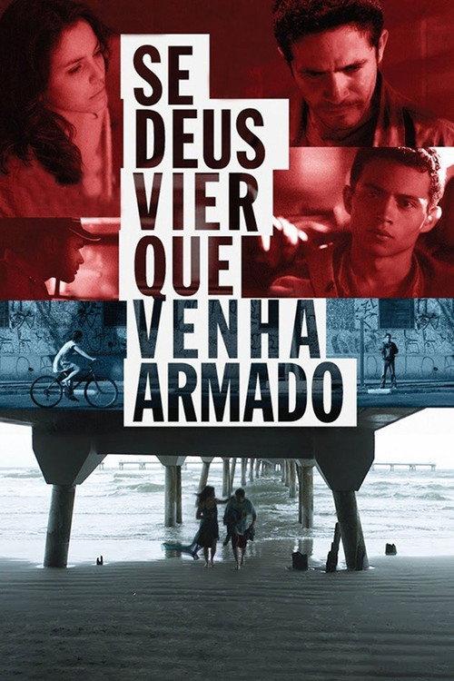 If God Comes Let Him Bring a Gun 2014 official movie poster