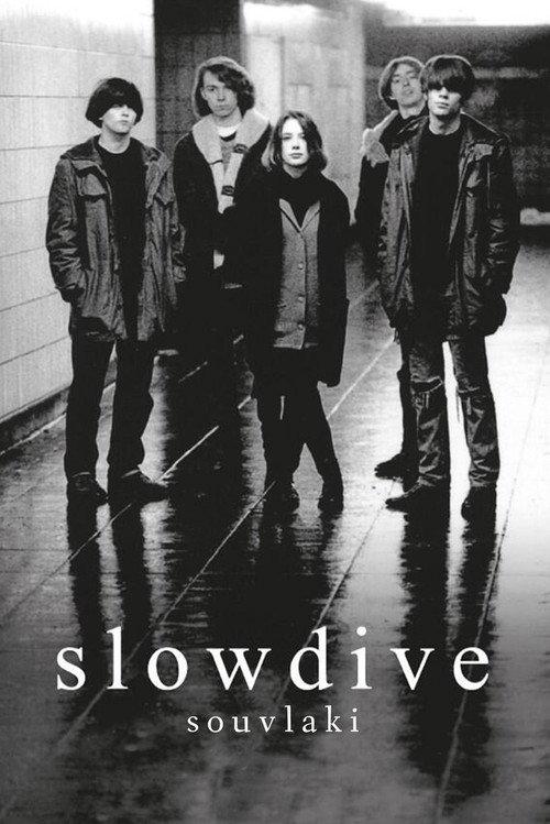 Slowdive: Souvlaki 2015 official movie poster