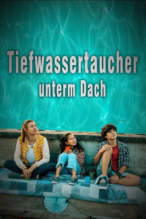 Tiefwassertaucher unterm Dach 2024 official movie poster