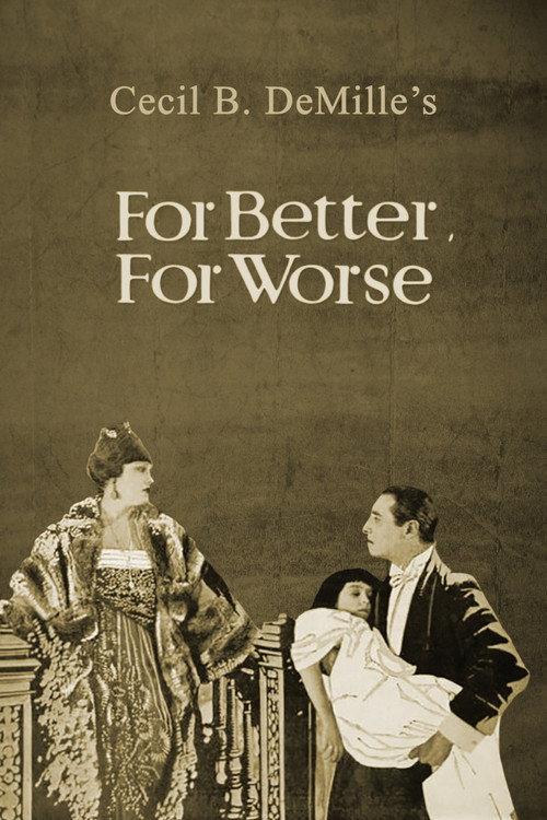 For Better, for Worse 1919 official movie poster