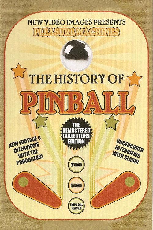 Pleasure Machines: The History of Pinball 1998 official movie poster