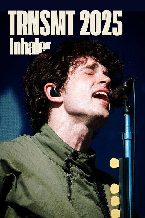 Inhaler Live at TRNSMT 2025 2025 official movie poster