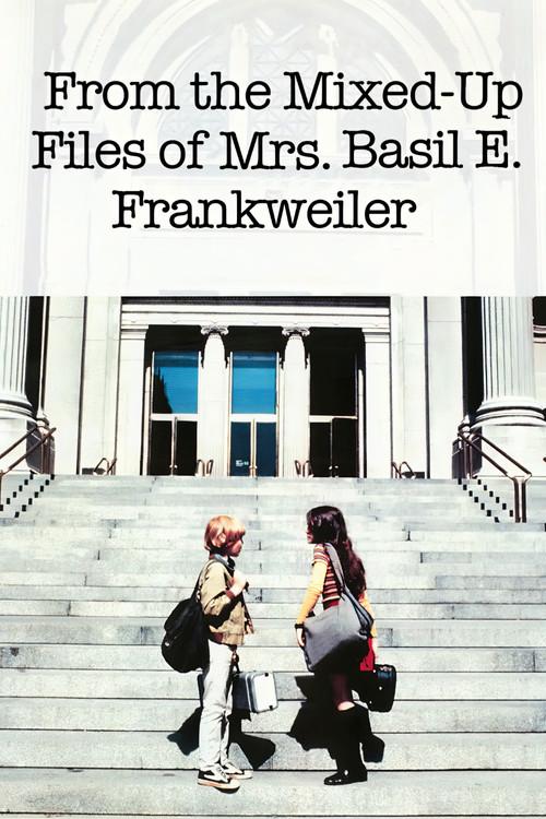 From the Mixed-Up Files of Mrs. Basil E. Frankweiler 1973 official movie poster