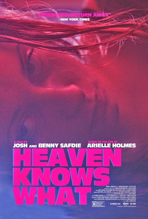 Heaven Knows What 2015 official movie poster
