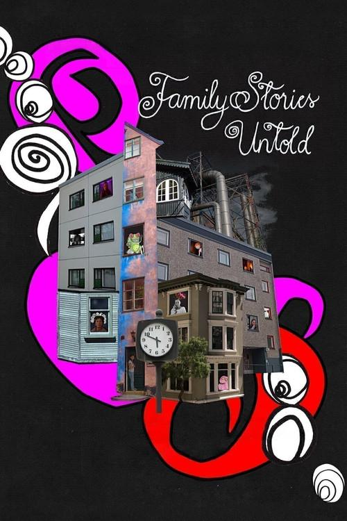 Family Stories Untold 2023 official movie poster