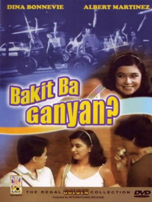 Bakit Ba Ganyan? 1981 official movie poster