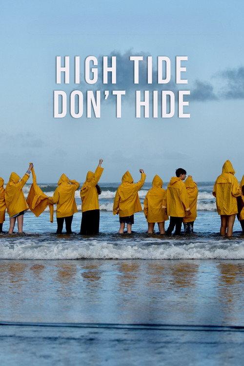 High Tide Don’t Hide 2021 official movie poster