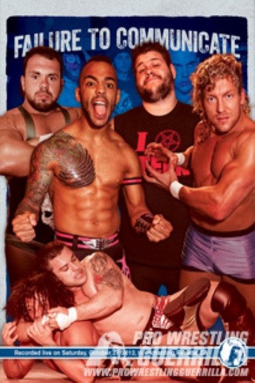 PWG: Failure To Communicate 2012 official movie poster