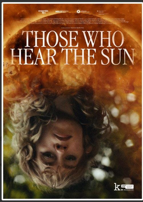 Those Who Hear The Sun 2025 official movie poster