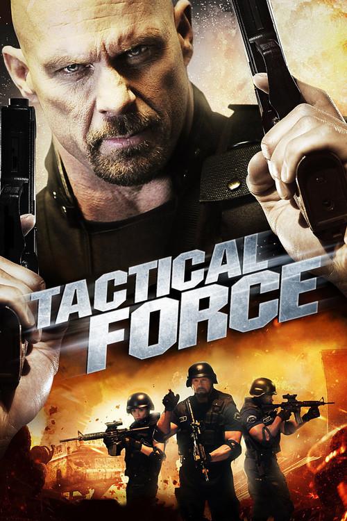 Tactical Force 2011 official movie poster