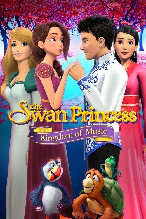 The Swan Princess: Kingdom of Music 2019 official movie poster