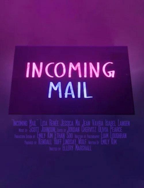Incoming Mail 2022 official movie poster