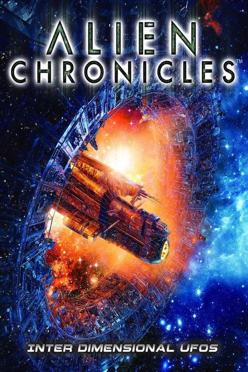 Alien Chronicles: Interdimensional UFOs 2022 official movie poster