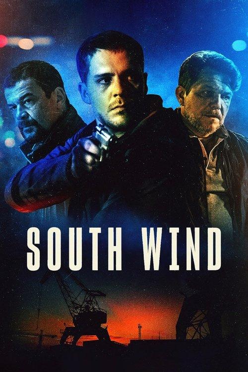 South Wind 2018 official movie poster