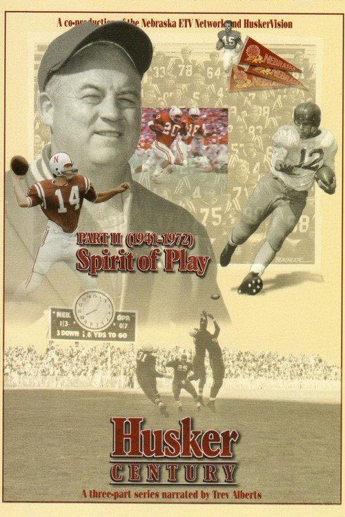 Husker Century II: Spirit of Play 1941 - 1972 2004 official movie poster