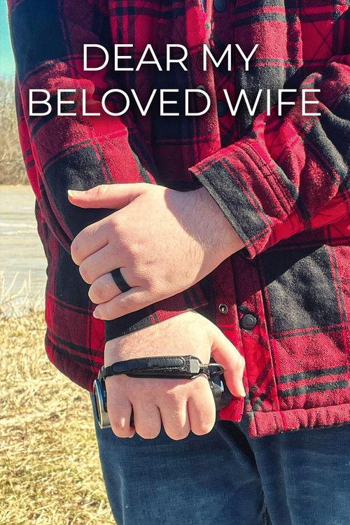 Dear My Beloved Wife 2022 official movie poster