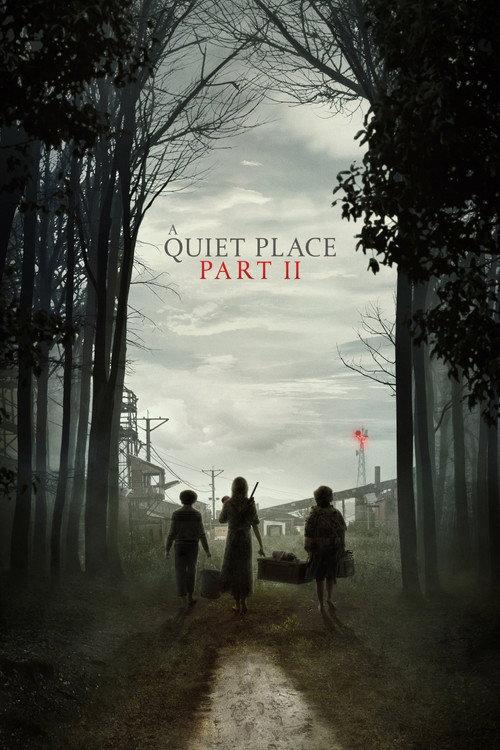 A Quiet Place Part II 2021 official movie poster