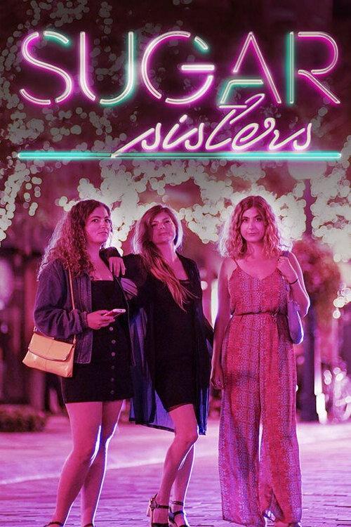 Sugar Sisters 2016 official movie poster