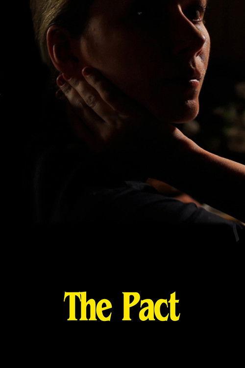 The Pact 2011 official movie poster