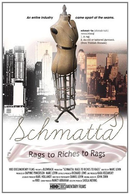 Schmatta: Rags to Riches to Rags 2009 official movie poster
