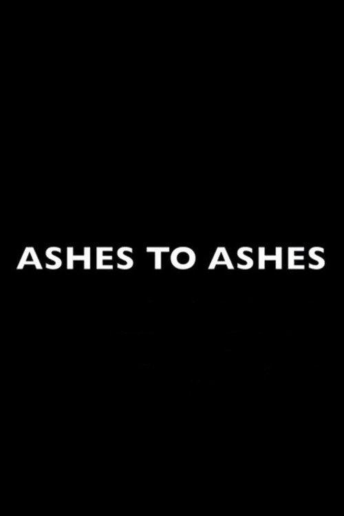 Ashes to Ashes 2018 official movie poster