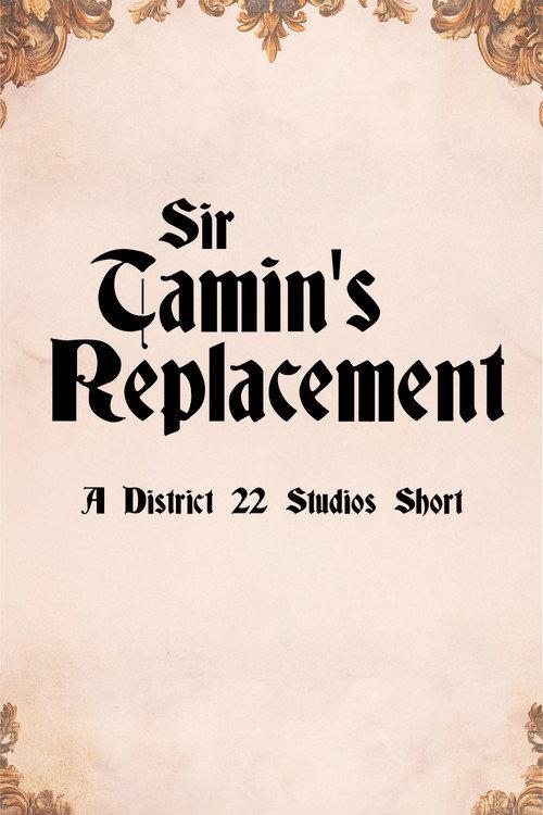 Sir Tamin's Replacement 2024 official movie poster