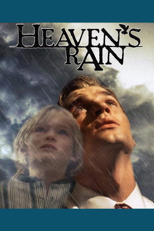 Heaven's Rain 2011 official movie poster