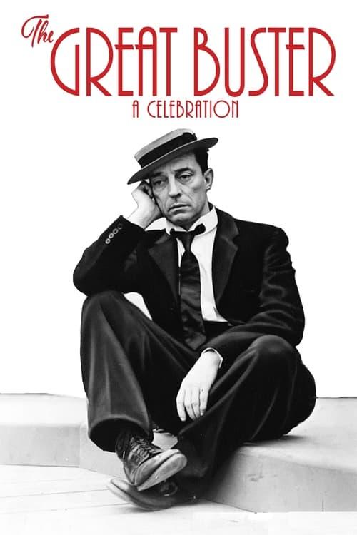 The Great Buster: A Celebration 2018 official movie poster