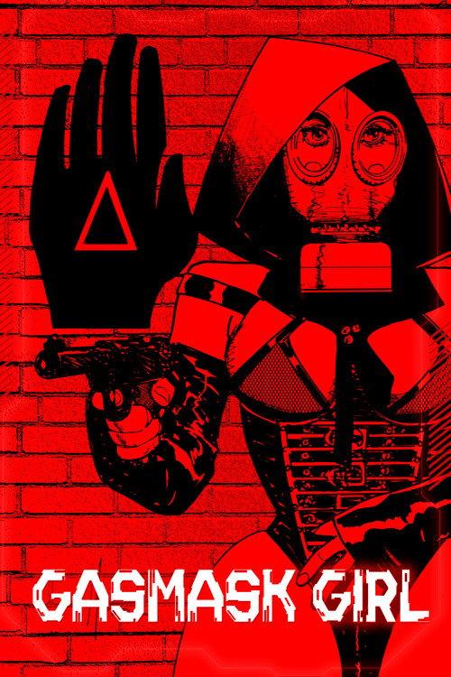 Gasmask Girl 2024 official movie poster