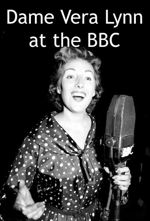 Dame Vera Lynn at the BBC 2020 official movie poster