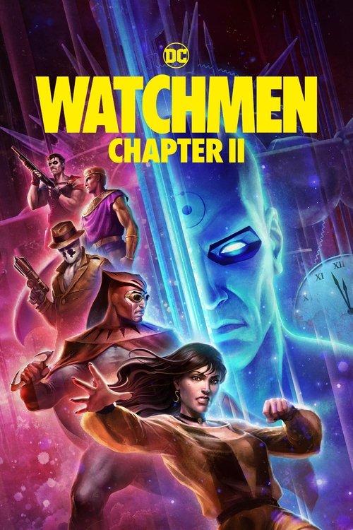 Watchmen: Chapter II 2024 official movie poster