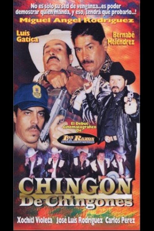 Chingon de chingones 2000 official movie poster