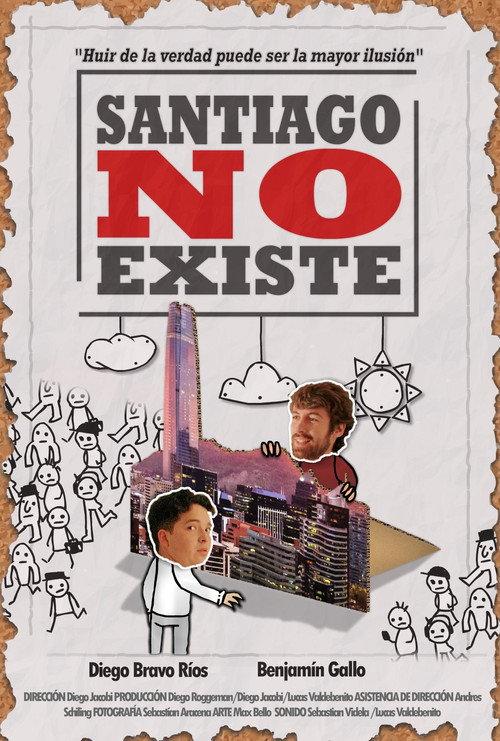 SANTIAGO DOESN'T EXIST official movie poster