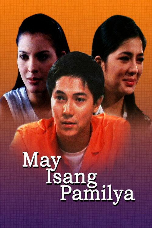 May Isang Pamilya 1999 official movie poster